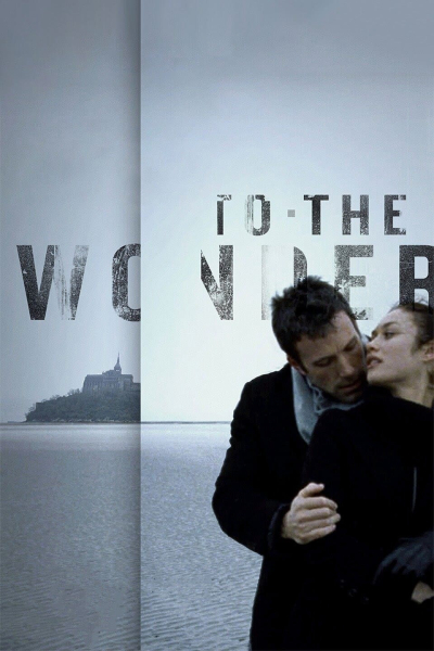 To the Wonder / To the Wonder (2012)