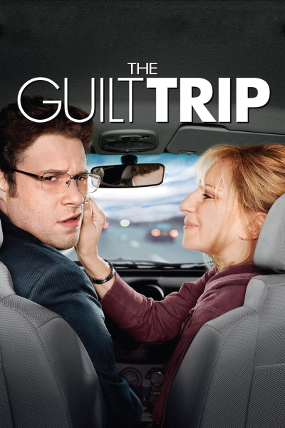 Chuyến Đi Sai Lầm, The Guilt Trip / The Guilt Trip (2012)