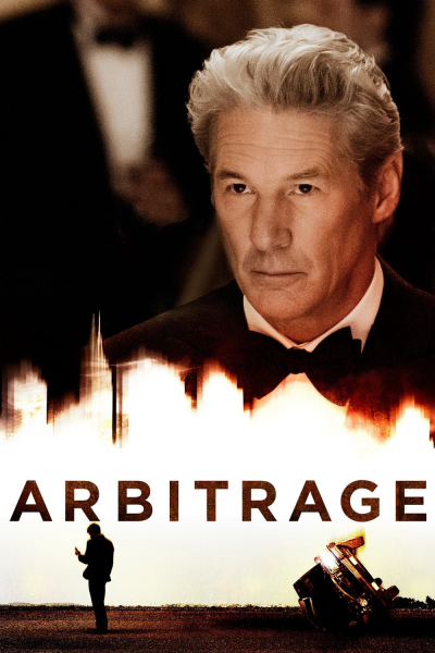 Đánh Đổi, Arbitrage / Arbitrage (2012)
