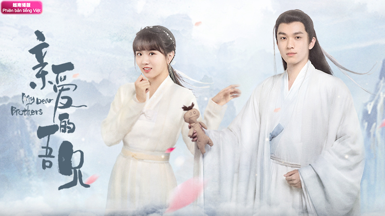 Xem Phim Người Anh Em Thân Mến, My Dear Brothers 2021 Xem Phim Người Anh Em Thân Mến, My Dear Brothers 2021