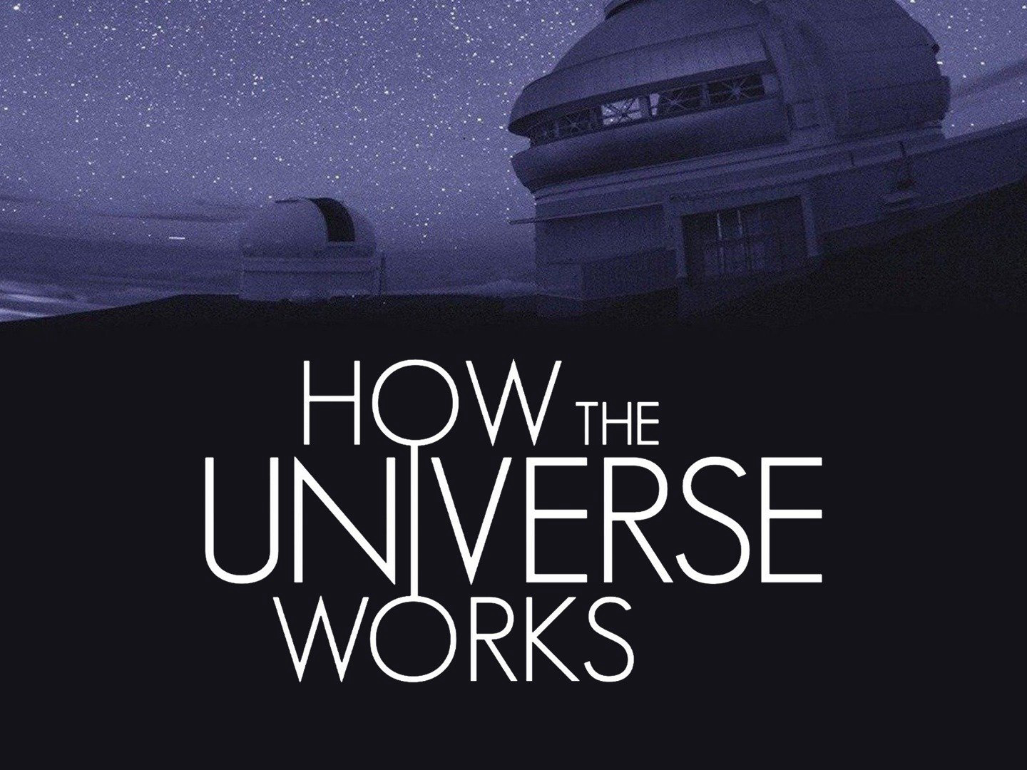 How the Universe Works (Season 10) / How the Universe Works (Season 10) (2022)