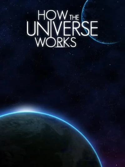 How the Universe Works (Season 9) / How the Universe Works (Season 9) (2021)