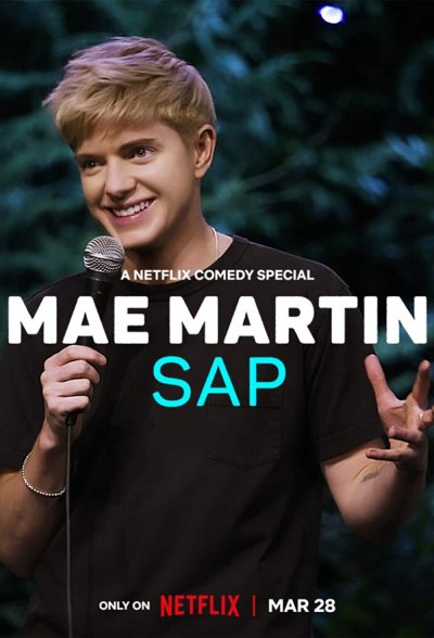 Mae Martin: Nhựa cây, Mae Martin: SAP / Mae Martin: SAP (2023)