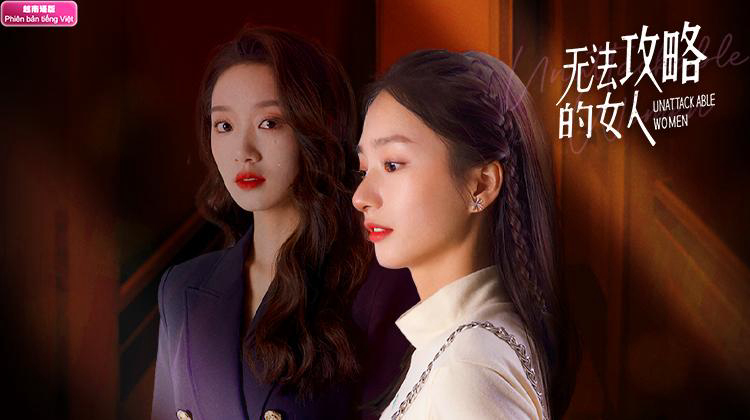 Xem Phim Người Phụ Nữ Không Thể Chinh Phục, Unattackable Women 2021 Xem Phim Người Phụ Nữ Không Thể Chinh Phục, Unattackable Women 2021