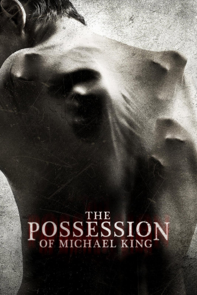 The Possession of Michael King / The Possession of Michael King (2014)