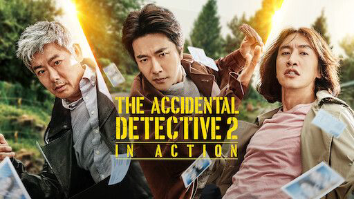 Xem Phim Thám tử gà mơ: Bộ ba khó đỡ, The Accidental Detective 2: In Action 2018 Xem Phim Thám tử gà mơ: Bộ ba khó đỡ, The Accidental Detective 2: In Action 2018