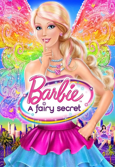 Barbie: A Fairy Secret, Barbie: A Fairy Secret / Barbie: A Fairy Secret (2010)
