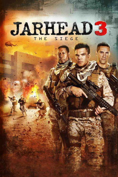 Lính thủy đánh bộ 3: Cuộc vây hãm, Jarhead 3: The Siege / Jarhead 3: The Siege (2016)