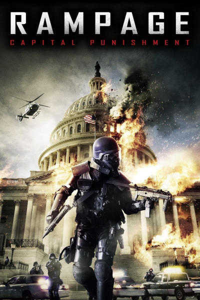 Rampage: Capital Punishment / Rampage: Capital Punishment (2014)