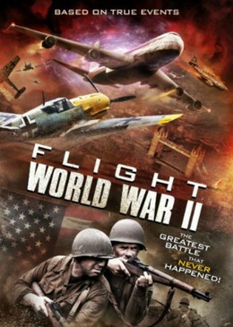 Flight World War II / Flight World War II (2015)