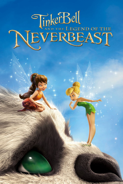Tinker Bell and the Legend of the NeverBeast / Tinker Bell and the Legend of the NeverBeast (2014)
