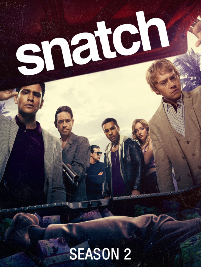 Chụp Giật (Phần 2), Snatch (Season 2) / Snatch (Season 2) (2018)