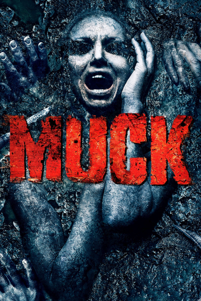 Đầm Lầy Ma Quái, Muck / Muck (2015)