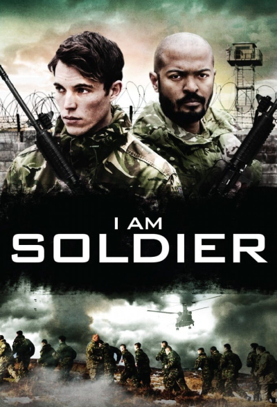 I Am Soldier / I Am Soldier (2014)