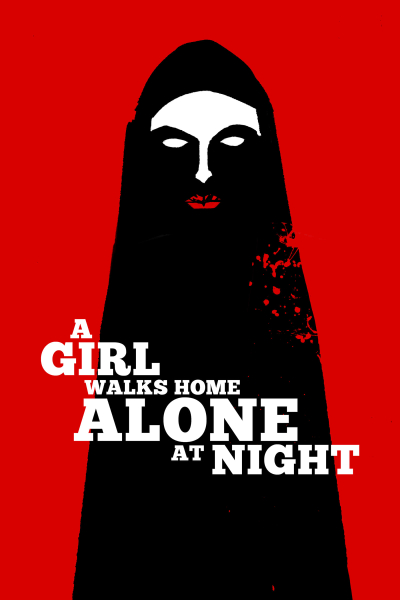 Phim Cô Gái Về Nhà Một Mình Ban Đêm, A Girl Walks Home Alone at Night / A Girl Walks Home Alone at Night (2014)