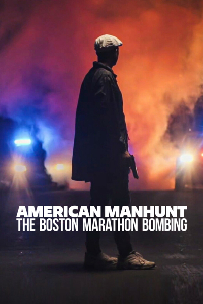 American Manhunt: The Boston Marathon Bombing / American Manhunt: The Boston Marathon Bombing (2023)