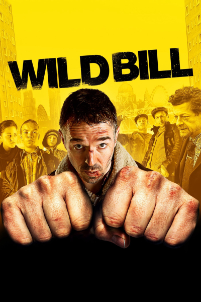Wild Bill, Wild Bill / Wild Bill (2011)