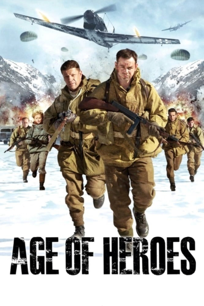 Age of Heroes / Age of Heroes (2011)