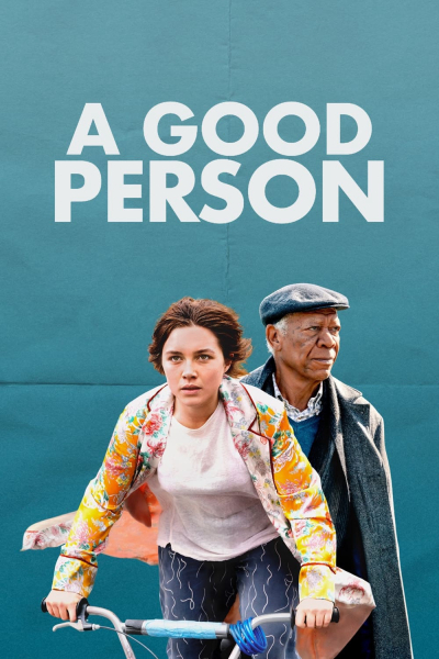 Một Người Tốt, A Good Person / A Good Person (2023)