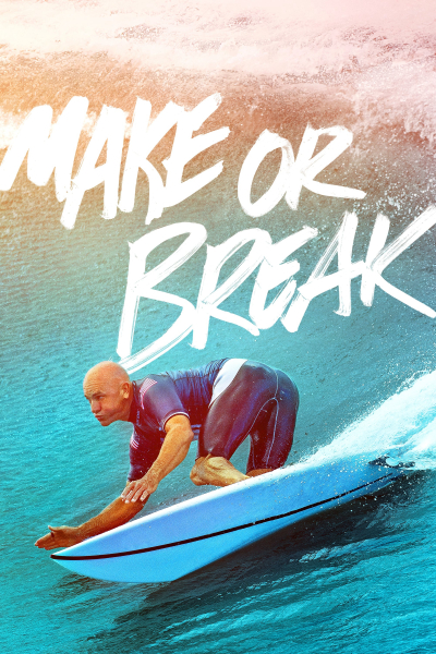 Make or Break (Season 2) / Make or Break (Season 2) (2023)