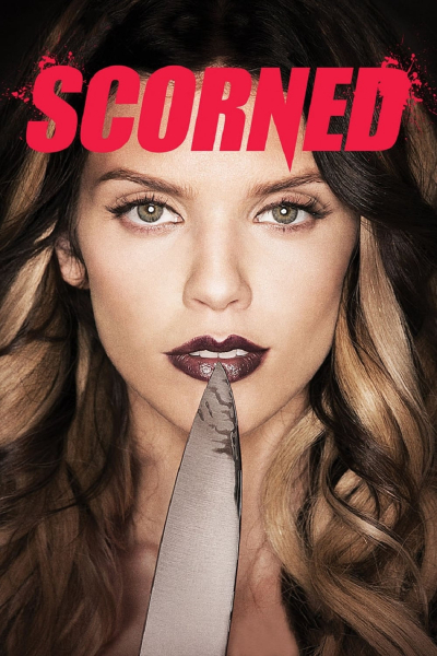 Scorned / Scorned (2013)