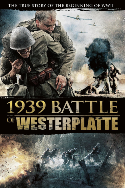 Battle of Westerplatte / Battle of Westerplatte (2013)