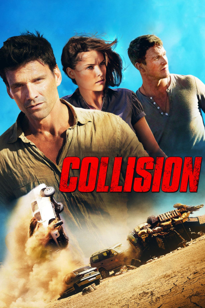 Sa Mạc Định Mệnh, Collision / Collision (2013)