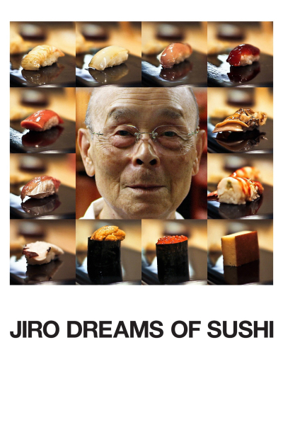 Jiro Dreams of Sushi / Jiro Dreams of Sushi (2011)