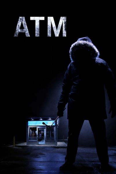 ATM: Cạm Bẫy Lúc Nửa Đêm, ATM / ATM (2012)