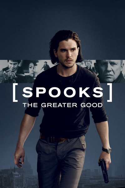 Spooks: The Greater Good, Spooks: The Greater Good / Spooks: The Greater Good (2015)