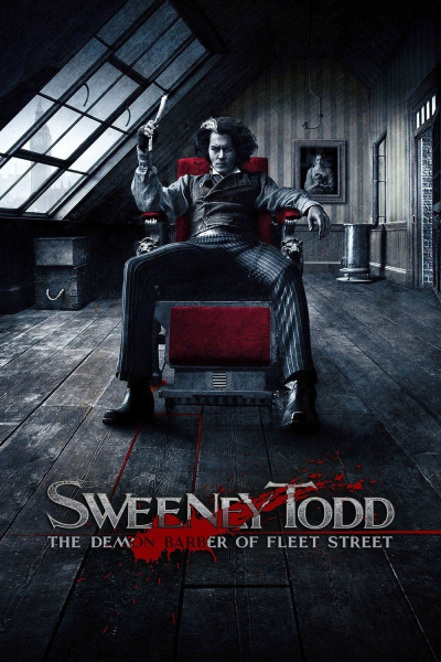 Sweeney Todd: The Demon Barber of Fleet Street, Sweeney Todd: The Demon Barber of Fleet Street / Sweeney Todd: The Demon Barber of Fleet Street (2007)