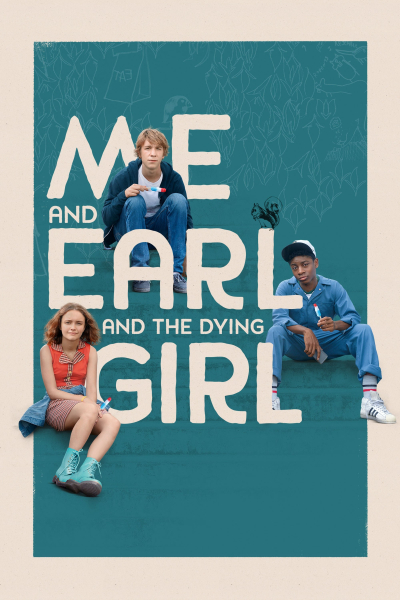 Me and Earl and the Dying Girl / Me and Earl and the Dying Girl (2015)