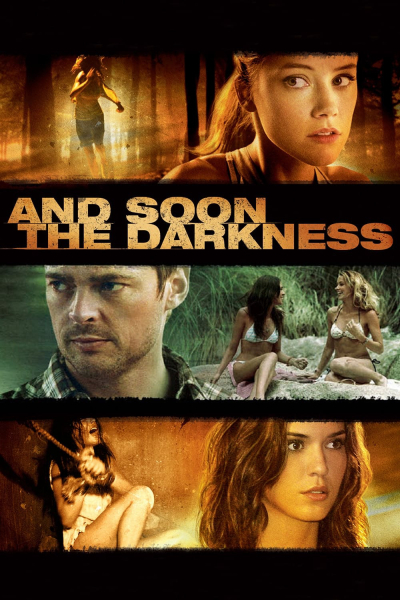 Trong Bóng Tối, And Soon the Darkness / And Soon the Darkness (2010)