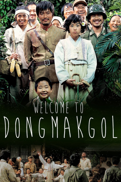 Welcome to Dongmakgol / Welcome to Dongmakgol (2005)
