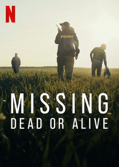 Missing: Dead or Alive ? / Missing: Dead or Alive ? (2023)