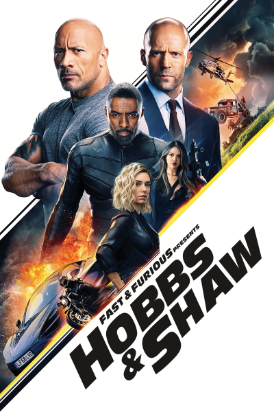 Fast & Furious Presents: Hobbs & Shaw, Fast & Furious Presents: Hobbs & Shaw / Fast & Furious Presents: Hobbs & Shaw (2019)