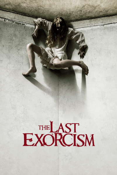 Lể Trừ Tà Cuối Cùng, The Last Exorcism / The Last Exorcism (2010)