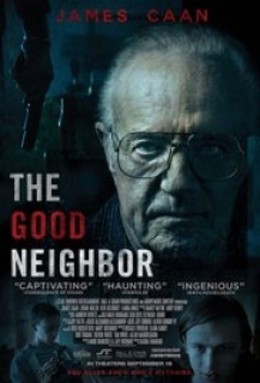 Hàng Xóm Tốt, The Good Neighbor / The Good Neighbor (2022)