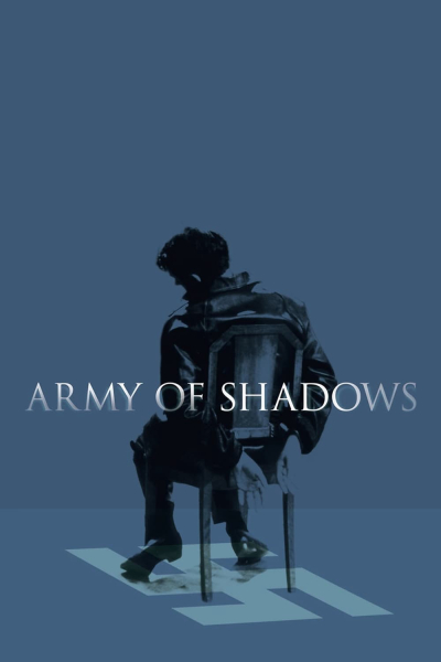 Bóng Tối Chiến Tranh, Army of Shadows / Army of Shadows (1969)
