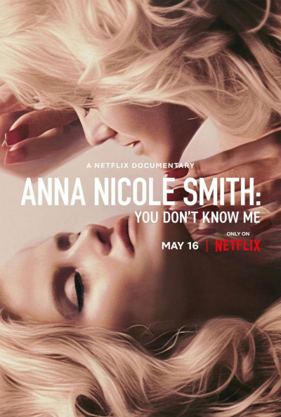 Anna Nicole Smith: You Don't Know Me / Anna Nicole Smith: You Don't Know Me (2023)