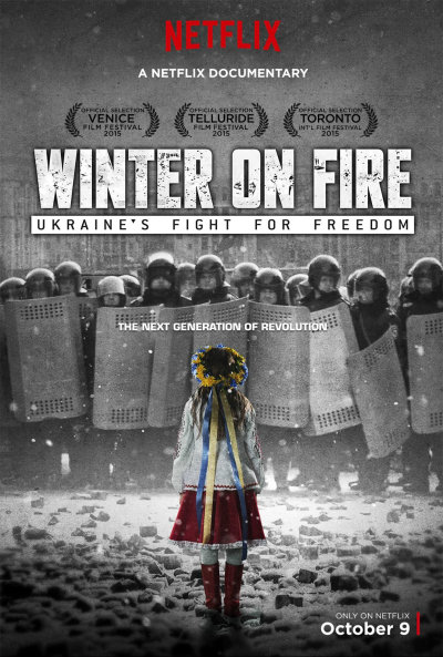 Mùa Đông Rực Lửa, Winter on Fire: Ukraine's Fight for Freedom / Winter on Fire: Ukraine's Fight for Freedom (2015)
