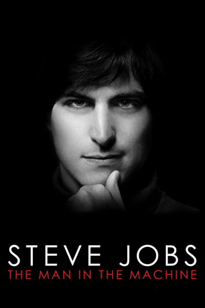 Steve Jobs: The Man in the Machine / Steve Jobs: The Man in the Machine (2015)