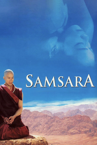 Vòng Luân Hồi Sinh Tử, Samsara / Samsara (2001)