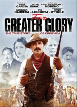 Giá Của Tự Do, For Greater Glory: The True Story of Cristiada (2012)