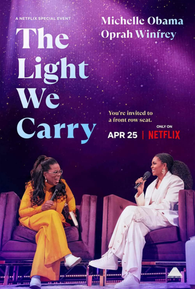 The Light We Carry: Michelle Obama and Oprah Winfrey / The Light We Carry: Michelle Obama and Oprah Winfrey (2023)