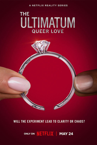 Tối hậu thư: Tình yêu queer, The Ultimatum: Queer Love / The Ultimatum: Queer Love (2023)