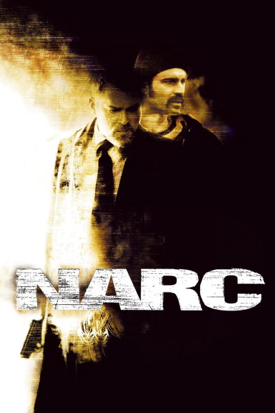 Narc / Narc (2002)