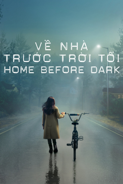 Home Before Dark (Season 1) / Home Before Dark (Season 1) (2020)