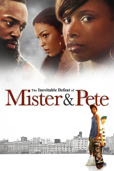 The Inevitable Defeat of Mister & Pete / The Inevitable Defeat of Mister & Pete (2013)