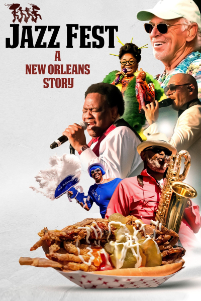 Jazz Fest: A New Orleans Story / Jazz Fest: A New Orleans Story (2022)